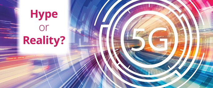 5G-hype-reality