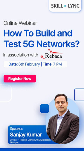 Webinar How to Build and Test 5G Networks by Skill-Lync