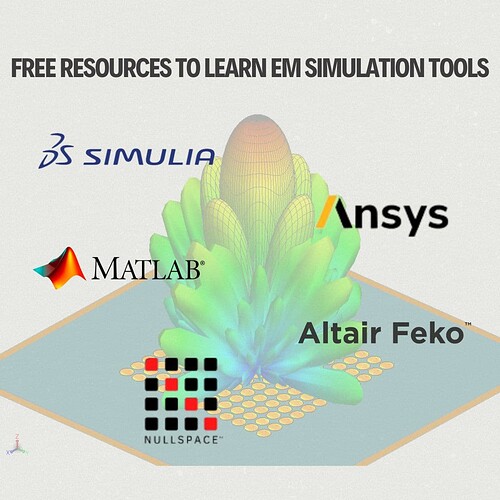 Free resources to learn EM Simulation Tools