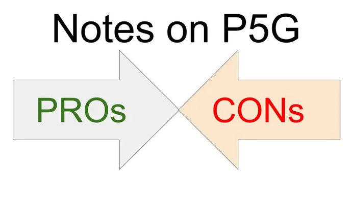 Notes on P5G as of 2023