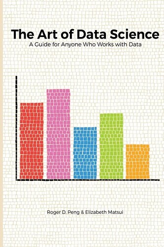 A Guide for Anyone Who Works with Data
